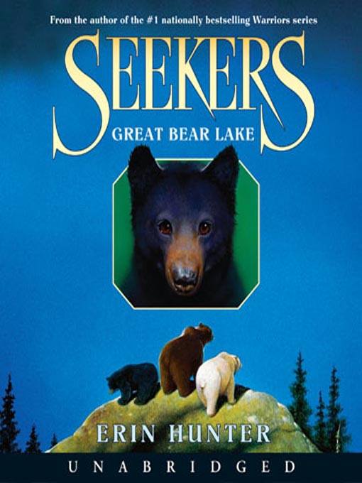 Title details for Great Bear Lake by Erin Hunter - Wait list